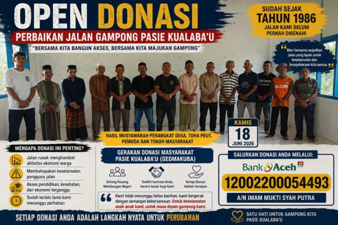 
 Puluhan Tahun Menanti, Warga Pasie Kualaba’u Galang Donasi Mandiri untuk Perbaikan Jalan Desa